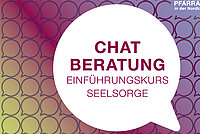 Grafik mit dem Text: Chat Beratung. Einführungskurs Seelsorge.