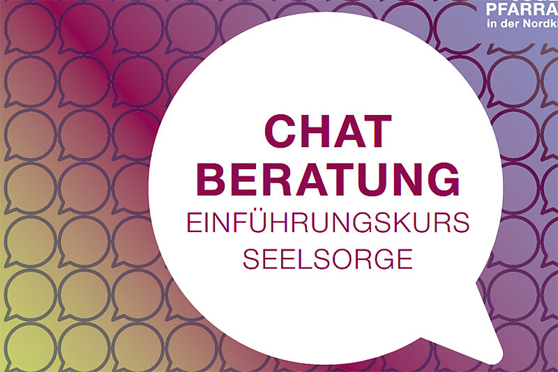 Grafik mit dem Text: Chat Beratung. Einführungskurs Seelsorge.